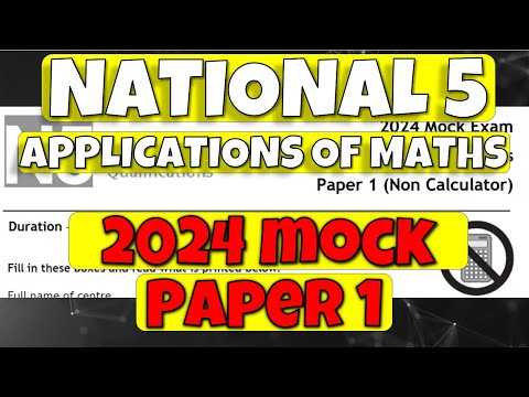 National 5 Applications Of Maths 2024 Mock Paper 1 - Full Solutions!