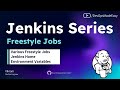 11 Jenkins Freestyle Jobs Jenkins Home Walkthrough Jenkins Environment Variables Jenkins 2022