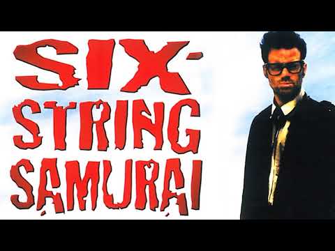 (Soundtrack) Six-String Samurai  Шестиструнный самурай - 1998