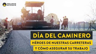 17 de Octubre Día del Caminero