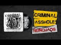 CRIMINAL ASSHOLE REINCHAOS FULL ALBUM