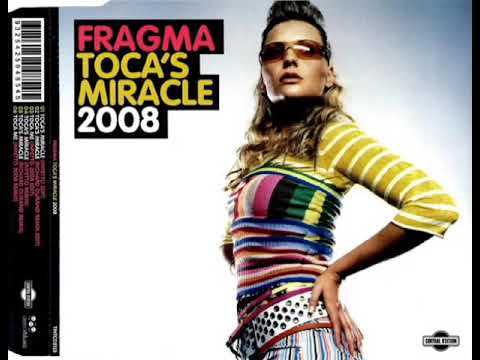 Fragma Feat. Coco Star - Toca's Miracle 2008 (Inpetto Remix) (2008)