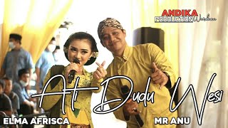Download lagu MR ANU FT ELMA AFRISCA - ATI DUDU WESI - ANDIKA WARDANA PRODUCTION mp3