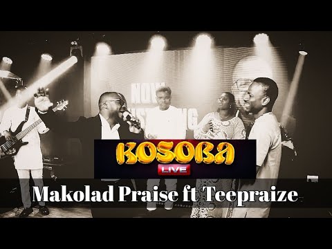 YORUBA WORSHIP " KOSOBA LIVE| MAKOLAD PRAISE |FT TEEPRAIZE
