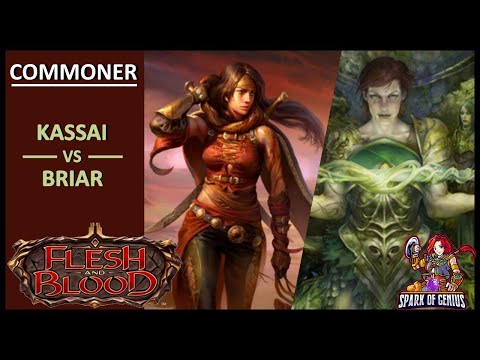 Flesh and Blood EVERFEST Commoner Series Game 1: Kassai vs Briar