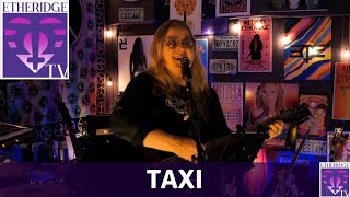Melissa Etheridge covers &#39;Taxi&#39; by Harry Chapin