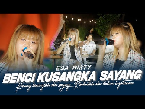 Esa Risty - Benci Kusangka Sayang (Official Live Music) Music Interactive