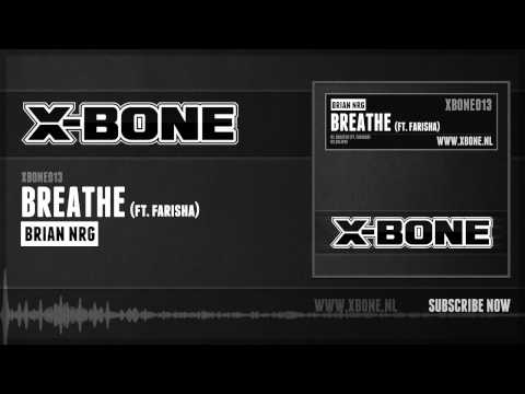 Brian NRG ft. Farisha - Breathe (HQ Preview)