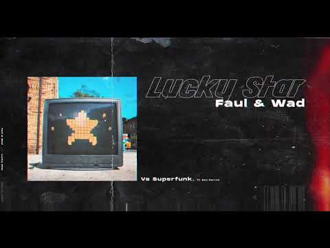Faul & Wad vs. Superfunk - Lucky Star feat. Ron Carroll (Visualizer Video) [Ultra Music]