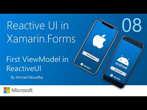 08 Creating Your First ViewModel in ReactiveUI with Xamarin Forms | AK Academy