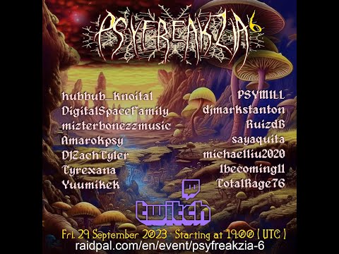 PSYFREAKZIA 6 #FULLONPSYTRANCE #PSYCHEDELICTRANCE