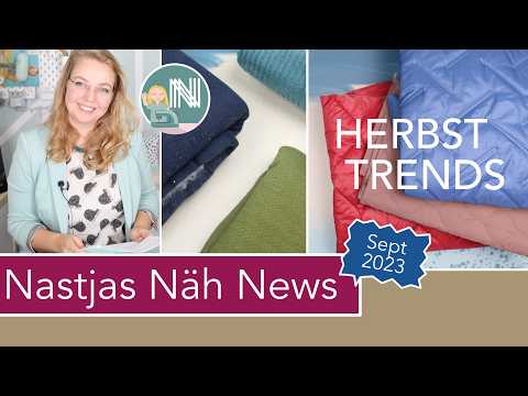 Nastjas Näh News September 2023 – Sommer Sale, Herbst Stoffe und Näh Gadgets