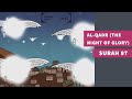 Surah 97 Al Qadr The Night Of Glory سورة القدر