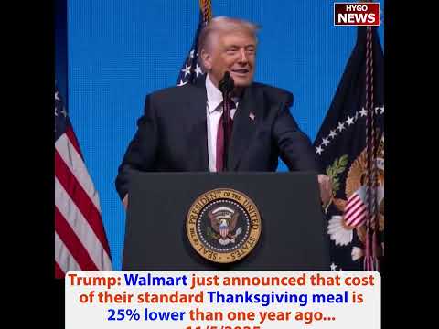 Trump: Our opponents Economic Nightmare, we=Economic Miracle; Walmart Thanksgiving meal=25% lower