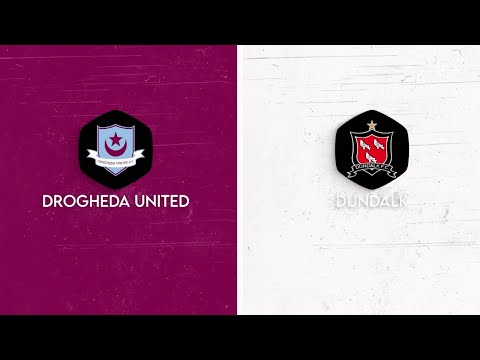 HIGHLIGHTS | Drogheda United 1-0 Dundalk | SSE Airtricity League Premier Division