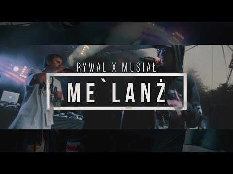 RYWAL X MUSIAŁ - Me`Lanż @CreoOfficial Prod.IceHouseBeats