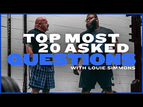 Top 20 Most Asked Questions with Louie Simmons