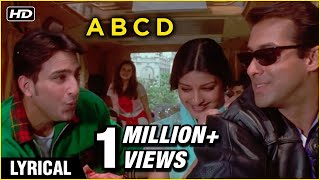 A B C D – Lyrical | Hum Saath Saath Hain | Salman Khan, Saif Ali Khan, Karishma Kapooor | Raamlaxman A B C D – Lyrical | Hum Saath Saath Hain | Salman Khan, Saif Ali Khan, Karishma Kapooor | Raamlaxman