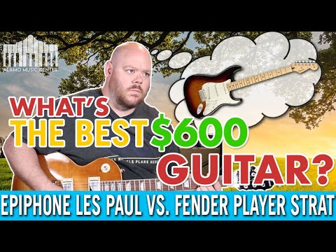 Epiphone Les Paul Plustop Pro vs. Fender Player Strat!: Which is the best $600 Electric Guitar