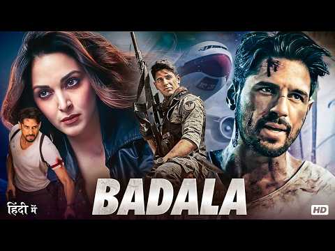 Sidharth Malhotra & Kiara Advani New Action Thriller Bollywood Movie Hindi| Badala(2026) Blockbuster