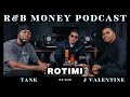 Rotimi • R&B MONEY Podcast • Ep.48