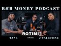 Rotimi R B MONEY Podcast Ep 48