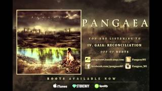 Pangaea | Gaia: Reconciliation