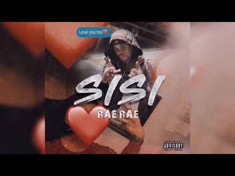 Rae Rae - sisi (playa) Official Audio