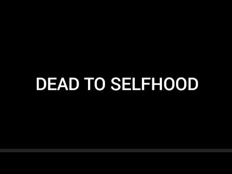 DEAD TO SELFHOOD by Fakhruddin Iraqi - Metameza Ushi