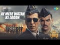 Ae Mere Watan Ke Logon Sky Force Akshay Kumar Veer P Sara Nimrat Lata Mangeshkar Tanishk B