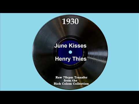1930 Henry Thies - June Kisses (Jane Froman, vocal)
