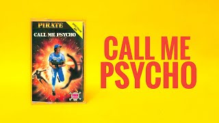TeZ-X Spectrum Call me Psycho!