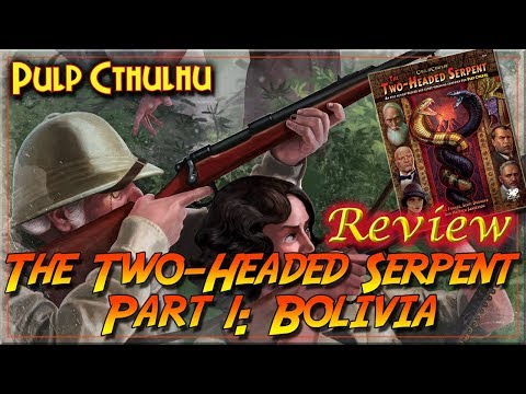 Two-Headed Serpent: Part 1 - Bolivia