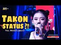 TAKON STATUS MISSEL LAURA D LIVE MANGGUNG ONLINE NESA NATA JAYA