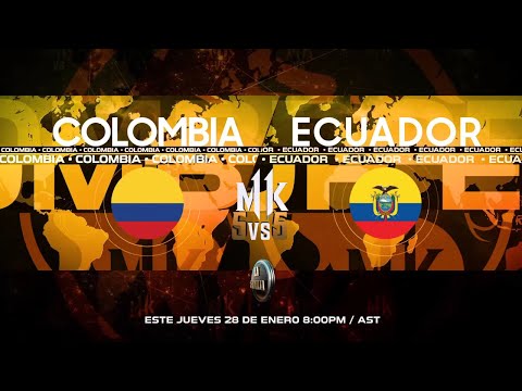 🏆COLOMBIA VS ECUADOR【5 Vs 5】 - 【Mortal Kombat 11】Ft. Psycho_jean, SpeedKola, Video_Adicto, NelgarPLZ