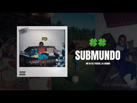 Submundo - Mc Ig (Dj Perera, Dj Arana)