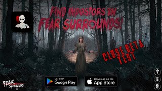 Fear Surrounds (CBT) Gameplay Android/iOS