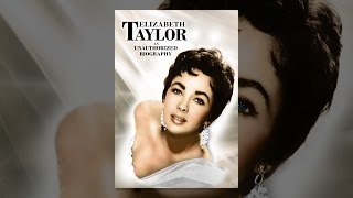 Elizabeth Taylor: An Unauthorized Biography