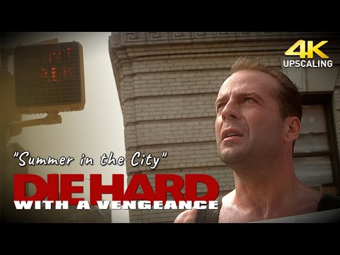 Die Hard with a Vengeance, Summer in the City - The Lovin' Spoonful, 4K Up-scaling & HQ Sound