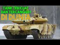 Tank Tercanggih Yang Ada Di Dunia