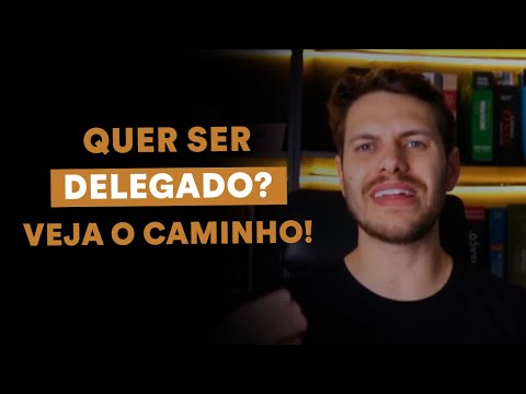 Como começar a estudar para Delegado? Passo a passo!