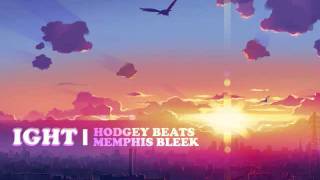 Hodgy Beats x Memphis Bleek - Ight