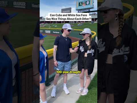 Can Cubs and White Sox Fans Be Nice To Each Other?⚾️