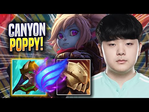 CANYON IS READY TO PLAY POPPY! - DK Canyon Plays Poppy JUNGLE vs Talon! | Season 2022