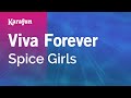 Viva Forever - Spice Girls | Karaoke Version | KaraFun
