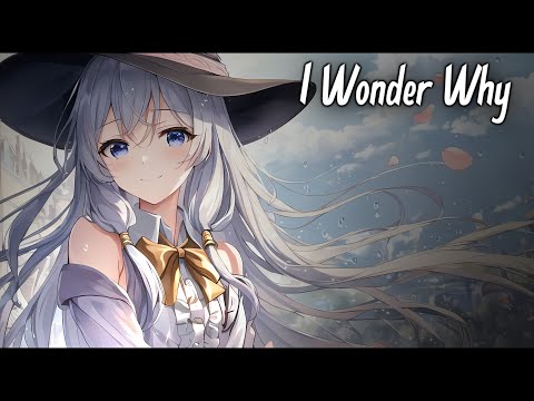 A Super Nice Japanese Song —  I Wonder Why【なぜだろう】Special Elaina | Lyrics