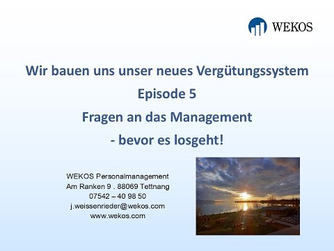 Wir bauen unser neues Vergütungssystem! (5) - Fragen an das Management in der Phase 0