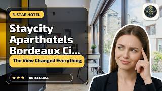 Staycity Aparthotels Bordeaux City Centre - The View Changed Everything | Bordea