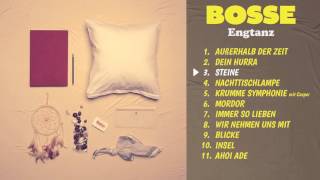 Bosse - Steine (Albumplayer)