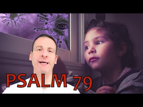 Psalm Chapter 79 Summary and What God Wants From Us